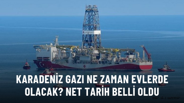 Karadeniz'den çıkarılan doğal gaz ne oldu, ne zaman abonelerde olacak