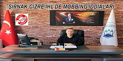 Şırnak/Cizre Anadolu İmam Hatip Lisesi Müdürü Öğretmenleri Canından Bezdirdi