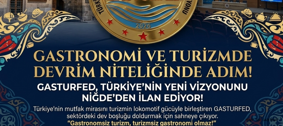 GASTRONOMİ VE TURİZMDE DEVRİM NİTELİĞİNDE ADIM: