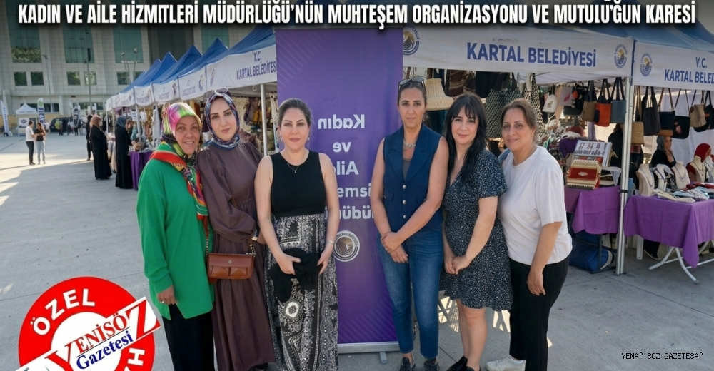 Kartal’da Anneler Günü’nde El Emeği Şöleni