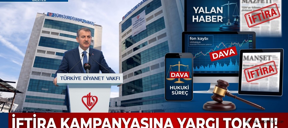 MALUM MEDYANIN MİLLİ VE DİNİ DEĞERLERE SALDIRI OYUNU ÇÖKTÜ: TDV'YE FON İFTİRASI ELDE KALDI!