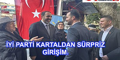 BU ÇOK SÜRPRİZ OLDU: İYİ PARTİ KARTALDAN İLGİNÇ ÇIKIŞ
