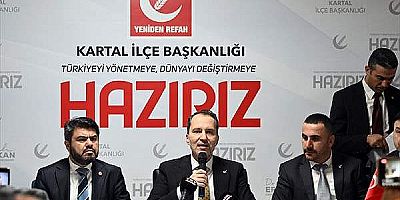 Erbakan, Kartal'da ilçe teşkilatıyla bir araya geldi