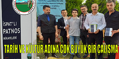 İSPAT, KÜLTÜR ADINA BÜYÜK ÇALIŞMA