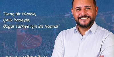 TOLGA KÖROĞLU'DA ADAYLIK YARIŞINA KATILDI
